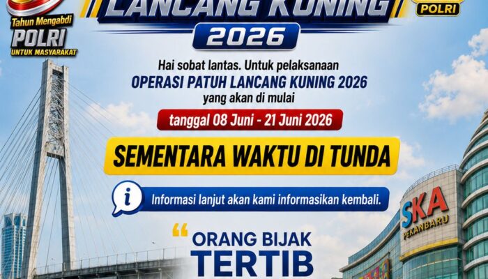 KORLANTAS POLRI TUNDA OPERASI PATUH 2026, DITLANTAS POLDA RIAU AJAK MASYARAKAT TETAP TERTIB BERLALU LINTAS